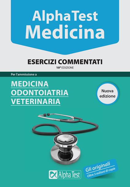 Alpha test. Medicina, odontoiatria, veterinaria. Esercizi commentati - copertina