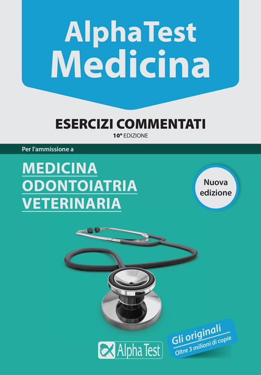 Alpha test. Medicina, odontoiatria, veterinaria. Esercizi commentati - copertina