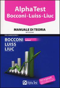 Alpha Test. Bocconi Luiss Liuc. Manuale di teoria - copertina