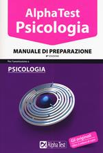 Alpha Test. Psicologia. Manuale di preparazione