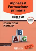 Alpha Test. Formazione primaria 2900 quiz. Con software di simulazione