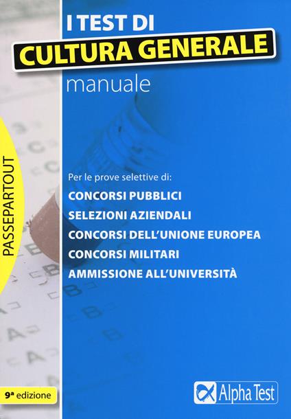 I test di cultura generale. Manuale - Massimiliano Bianchini,Fausto Lanzoni - copertina