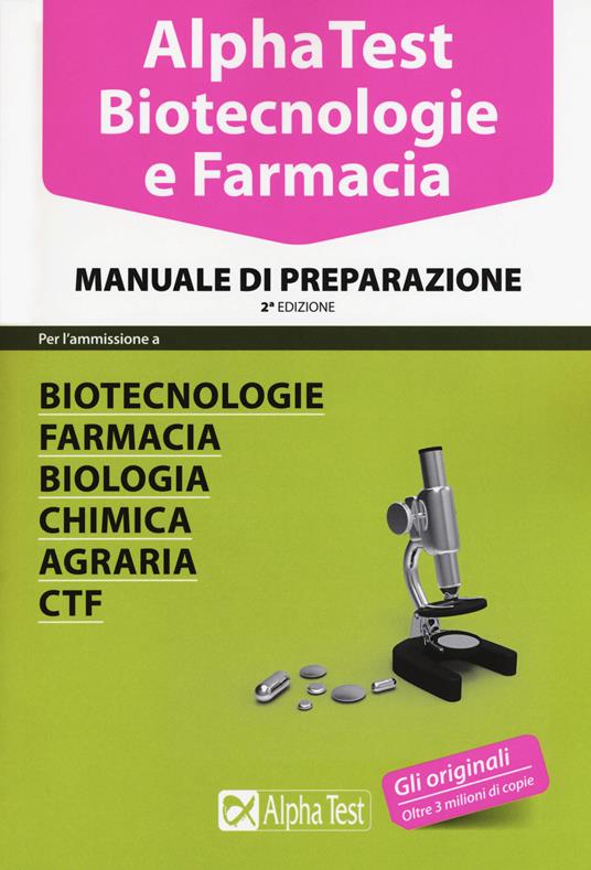 Alpha Test. Biotecnologie e farmacia. Manuale di preparazione - Stefano Bertocchi,Doriana Rodino,Alberto Sironi - copertina