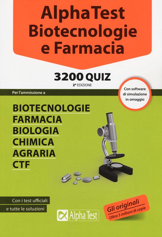 Alpha Test. Biotecnologie e farmacia. 3200 quiz. Con software di simulazione - copertina