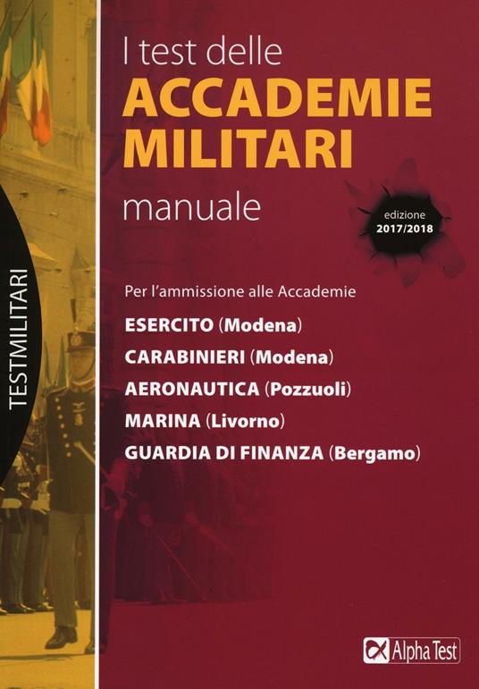 I test delle accademie militari. Manuale - Massimo Drago,Massimiliano Bianchini - copertina