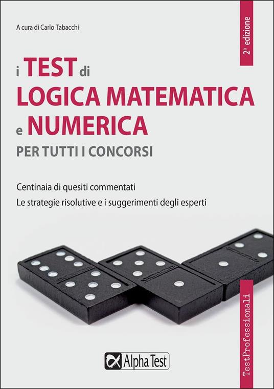 I test di logica matematica e numerica per tutti i concorsi - copertina