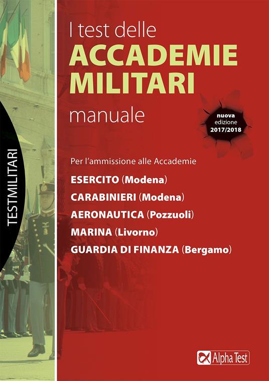 I test delle accademie militari. Manuale - Massimo Drago,Massimiliano Bianchini - copertina