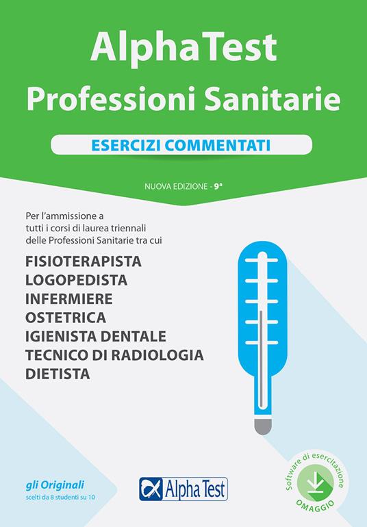 Alpha Test. Professioni sanitarie. Esercizi commentati. Con Contenuto digitale per download e accesso online - Stefano Bertocchi,Doriana Rodino,Alberto Sironi - copertina
