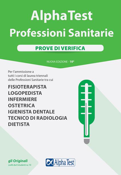 Alpha Test. Professioni sanitarie. Prove di verifica - Stefano Bertocchi,Renato Sironi - copertina