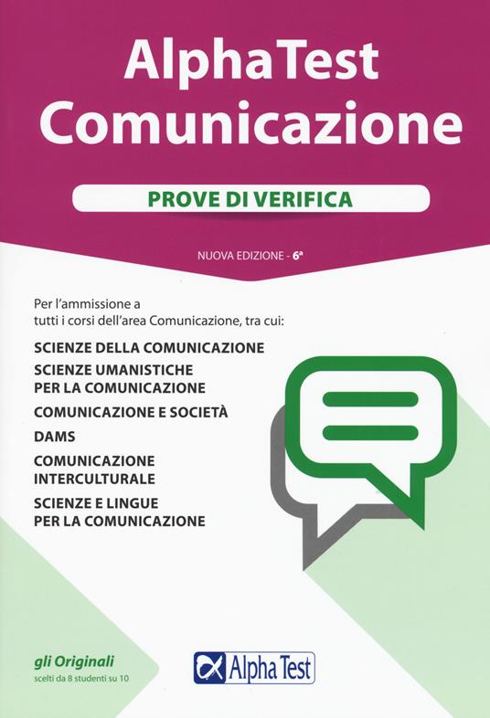 Alpha Test. Comunicazione. Prove di verifica. Nuova ediz. Con Contenuto digitale per accesso online - Renato Sironi,Francesca Desiderio,Evelina Poggi - copertina