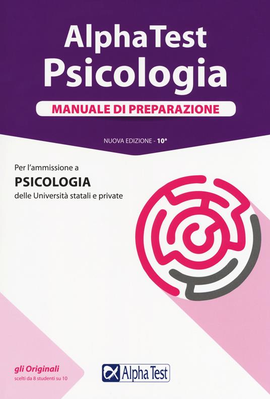 Alpha Test. Psicologia. Manuale di preparazione - Fausto Lanzoni,Doriana Rodino,Carlo Tabacchi - copertina