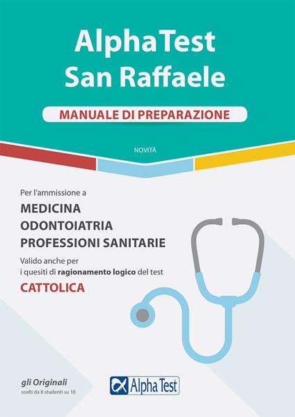 Alpha Test San Raffaele. Per l'ammissione a Medicina, Odontoiatria, Professioni sanitarie. Manuale di preparazione - Carlo Tabacchi,Massimiliano Bianchini,Francesca Desiderio - copertina