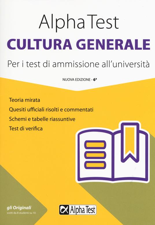 Alpha Test cultura generale. Per i test di ammissione all'università - Massimo Drago,Giuseppe Vottari,Fausto Lanzoni - copertina