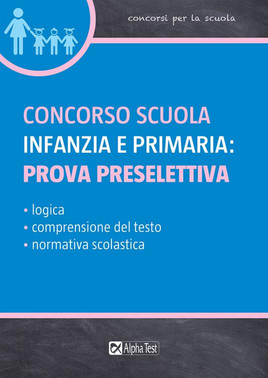 Concorso scuola infanzia e primaria: prova preselettiva - C. Tabacchi,M. Drago - copertina