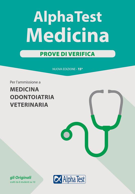 Alpha Test. Medicina. Prove di verifica. Per l'ammissione a medicina, odontoiatria, veterinaria. Nuova ediz. - Stefano Bertocchi,Renato Sironi,Valeria Balboni - copertina