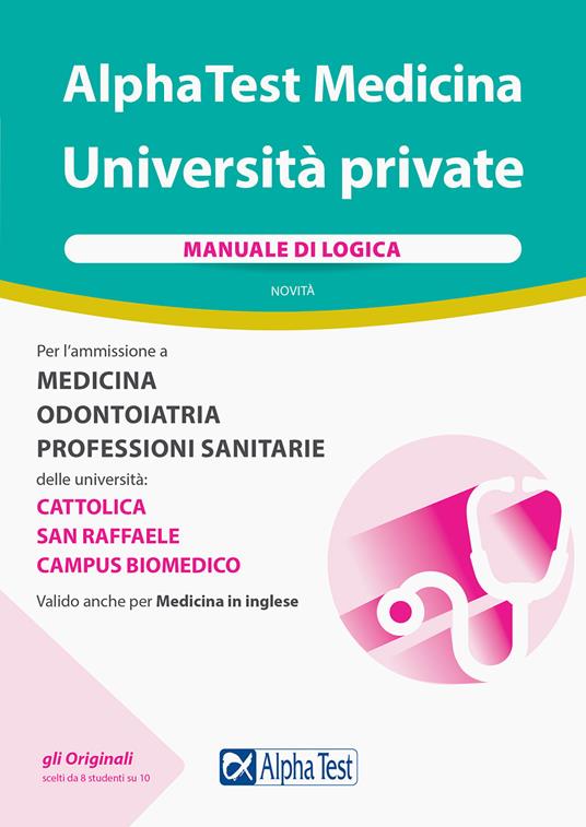 Alpha Test Medicina Università private. Manuale di logica - Renato Sironi,Carlo Tabacchi,Francesca Desiderio - copertina