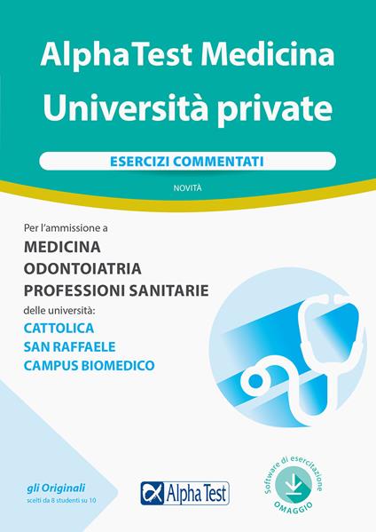 Alpha Test Medicina Università private. Esercizi commentati. Con software di simulazione - Massimiliano Bianchini,Carlo Tabacchi,Silvia Tagliaferri - copertina