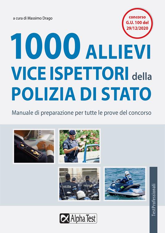 1000 allievi vice ispettori della Polizia di Stato. Manuale di preparazione per tutte le prove del concorso - copertina