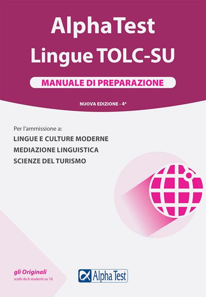 Alpha Test. Lingue TOLC-SU. Manuale di preparazione - Paola Borgonovo,Alessandro Lucchese,Raffaella Reale - copertina