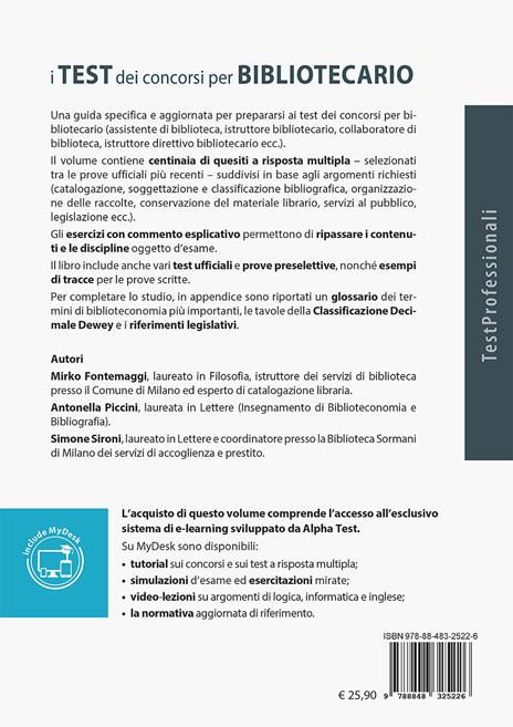 I test dei concorsi per bibliotecario. 700 quesiti risolti e commentati per collaboratore, istruttore e istruttore direttivo di biblioteca. Con Contenuto digitale per download e accesso online - Mirko Fontemaggi,Antonella Piccini,Simone Sironi - 2