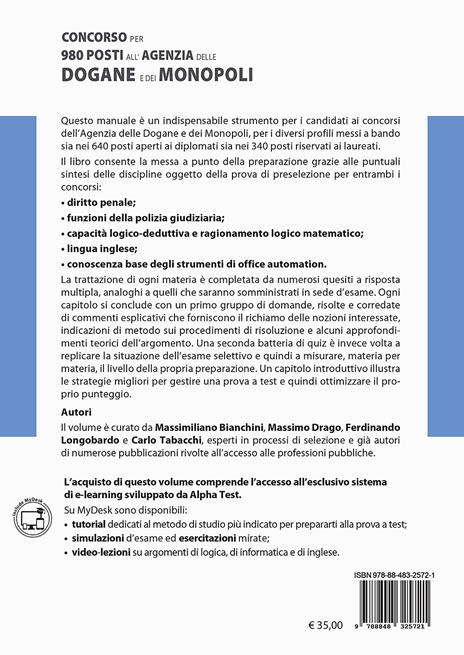 Concorso per 980 posti all'Agenzia delle Dogane e dei Monopoli. Manuale di preparazione. Con MyDesk - Massimiliano Bianchini,Massimo Drago,Ferdinando Longobardo - 2