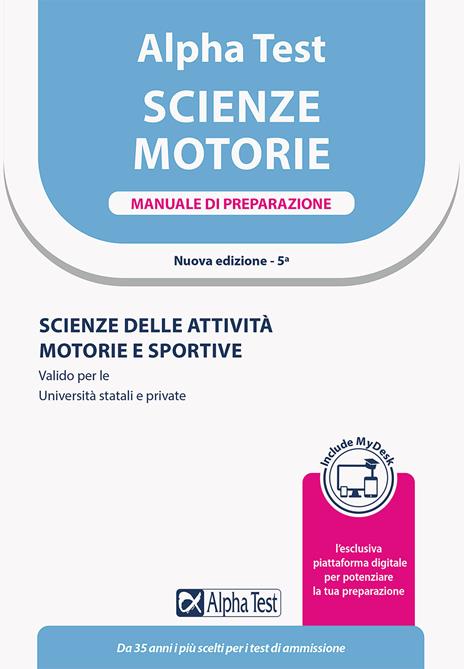 Alpha Test Scienze Motorie. Manuale di preparazione - Massimiliano Bianchini,Giovanni De Bernardi,Stefania Provasi - copertina