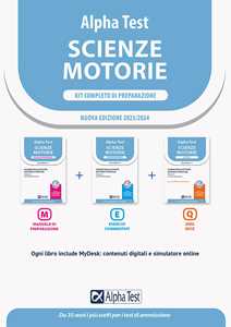 Libro Alpha Test Scienze Motorie. Kit completo di preparazione Massimiliano Bianchini Giovanni De Bernardi Stefania Provasi