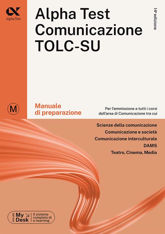 Alpha Test Comunicazione. Kit di preparazione - Massimiliano Bianchini,Paola Borgonovo,Mattia Goffetti - 3