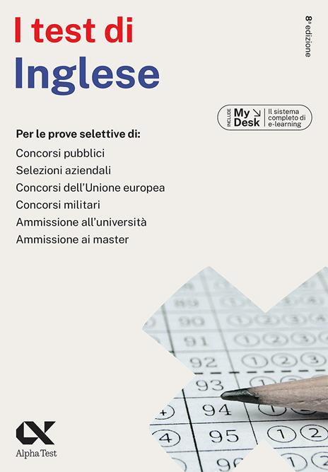 I test di inglese. Ediz. MyDesk. Con Contenuto digitale per download e accesso on line - Francesca Desiderio,Raffaella Reale - copertina