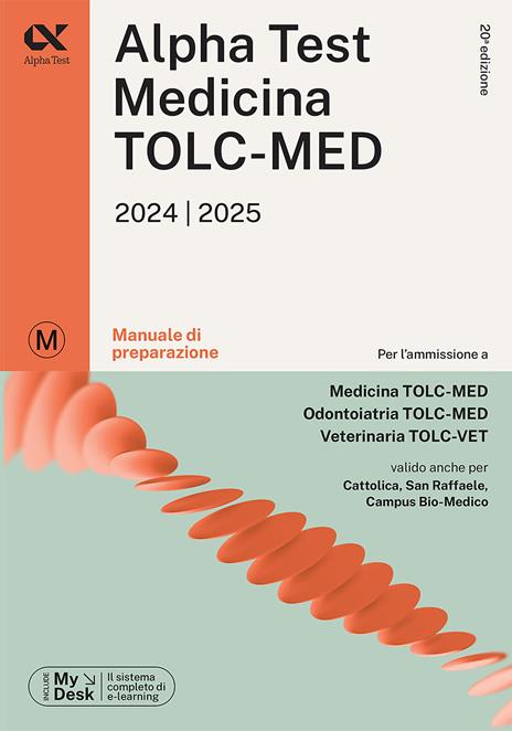 Alpha Test. Medicina. TOLC-MED. Manuale di preparazione. Con MyDesk - Stefano Bertocchi,Massimiliano Bianchini,Stefania Provasi - copertina