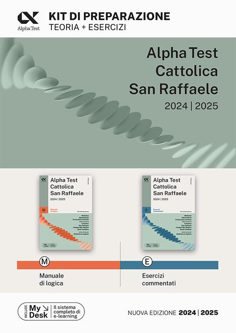 Alpha Test Cattolica San Raffaele. Kit di preparazione. Con MyDesk - copertina