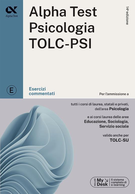 Alpha Test. Psicologia. TOLC-PSI. Esercizi commentati. Con software di simulazione - Giuseppe Vottari,Silvia Tagliaferri,Paola Borgonovo - copertina