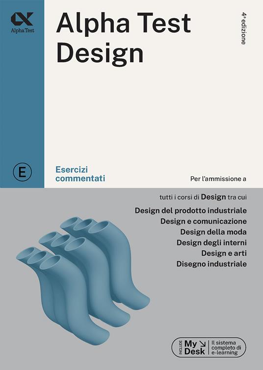 Alpha Test. Design. Esercizi commentati. Ediz. MyDesk - Stefano Bertocchi,Giuseppe Vottari,Fausto Lanzoni - copertina