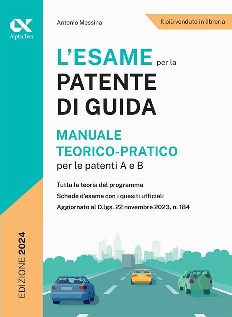Patente di guida. Kit completo di preparazione: Manuale-Eserciziario. Ediz. MyDesk. Con Contenuto digitale per download e accesso online - Antonio Messina - 3
