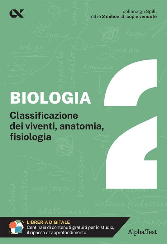 Biologia. Con estensioni online. Vol. 2: Classificazione dei viventi, anatomia, fisiologia - Andrea Brambilla,Alessandra Terzaghi - copertina