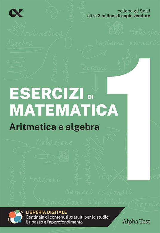 Esercizi di matematica. Con estensioni online. Vol. 1: Aritmetica e algebra - Giuseppe Tedesco - copertina
