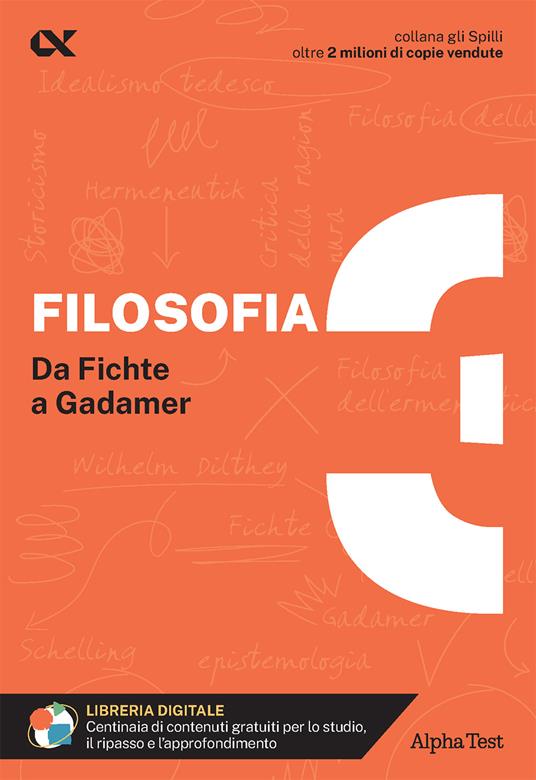 Filosofia. Con estensioni online. Vol. 3: Da Fichte a Gadamer - Fausto Lanzoni,Ilaria Caretta - copertina