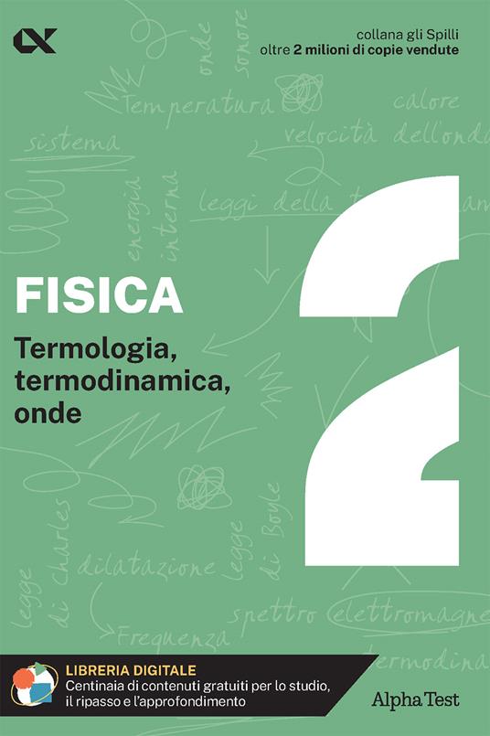 Fisica. Con estensioni online. Vol. 2: Termologia, termodinamica, onde - Paolo Corazzon,Stefano Bertocchi - copertina