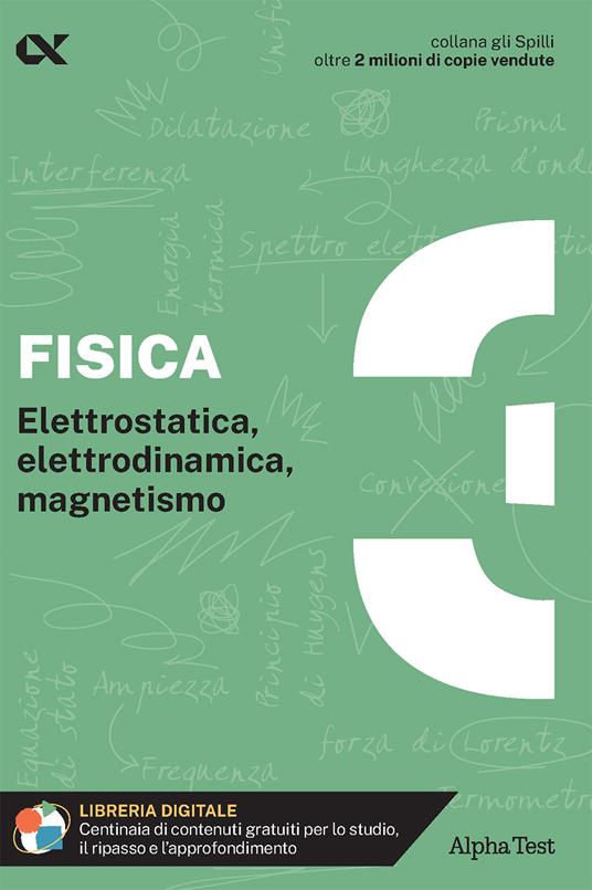 Fisica. Con estensioni online. Vol. 3: Elettrostatica, elettrodinamica, magnetismo - Paolo Corazzon,Alberto Sironi - copertina