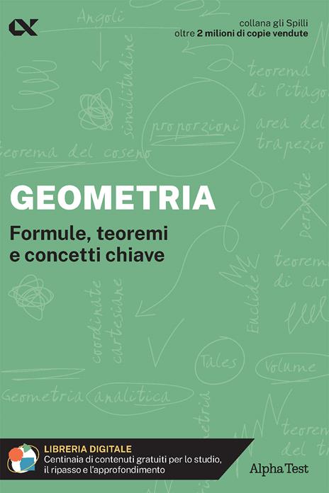 Geometria. Formule, teoremi e concetti chiave. Con estensioni online - Loredana Mola - copertina