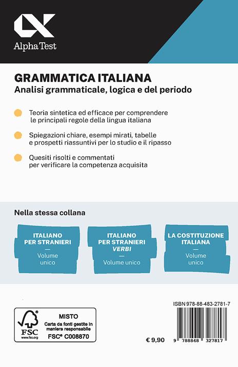 Grammatica italiana. Analisi grammaticale, logica e del periodo. Con estensioni online - Alessandra Minisci - 2