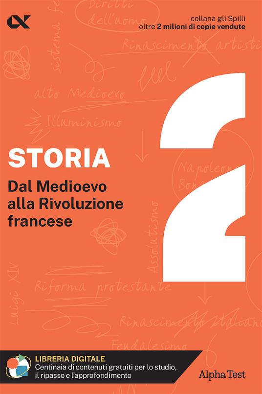 Storia. Con estensioni online. Vol. 2: Dal Medioevo alla Rivoluzione francese - Massimo Drago - copertina