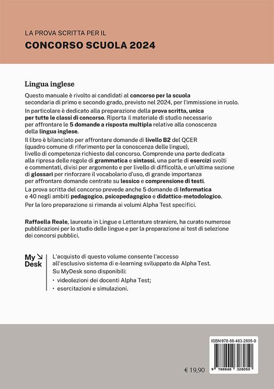 La prova scritta per il concorso scuola 2024. Lingua Inglese. Teoria ed esercizi. Ediz. MyDesk. Con Contenuto digitale per download e accesso online - Raffaella Reale - 2