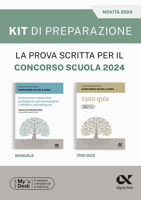 La prova scritta per il concorso scuola 2024. Kit di preparazione. Ediz. MyDesk. Con Contenuto digitale per download e accesso online - Maddalena De Notariis - copertina