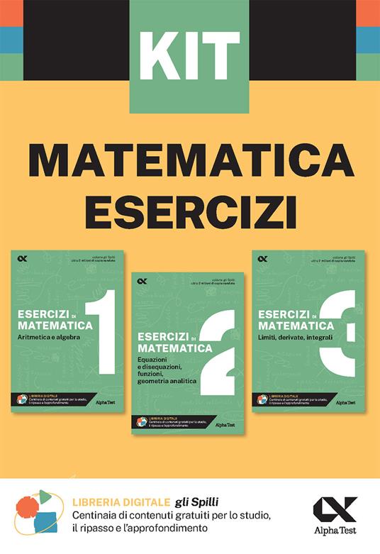 Kit Spilli. Matematica esercizi. Per esame di maturità - copertina