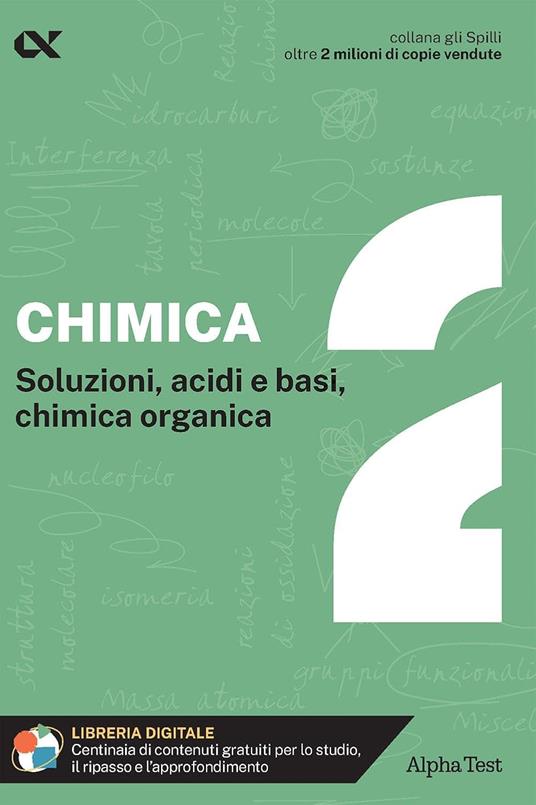 Kit Spilli. Chimica. Per esame di maturità - 3