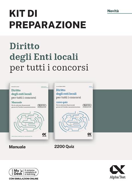 Diritto degli enti locali per tutti i concorsi. Kit di preparazione. Ediz. MyDesk. Con Contenuto digitale per download e accesso online - Alessandra Lucchini,Mattia Goffetti - copertina