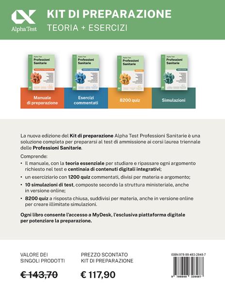 Alpha Test. Professioni sanitarie. Kit di preparazione. Per l’ammissione ai corsi di laurea triennale delle professioni sanitarie, tra cui fisioterapia, logopedia, infermieristica, ostetricia, dietistica, igiene dentale, tecniche di radiologia. Ediz. MyDesk. Con Contenuto digitale per download e accesso online - 2