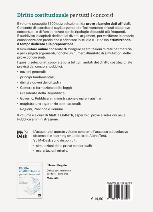 Diritto costituzionale per tutti i concorsi. 2200 quiz. Per le selezioni di personale presso la Pubblica Amministrazione. Ediz. MyDesk. Con Contenuto digitale per download e accesso online - 2