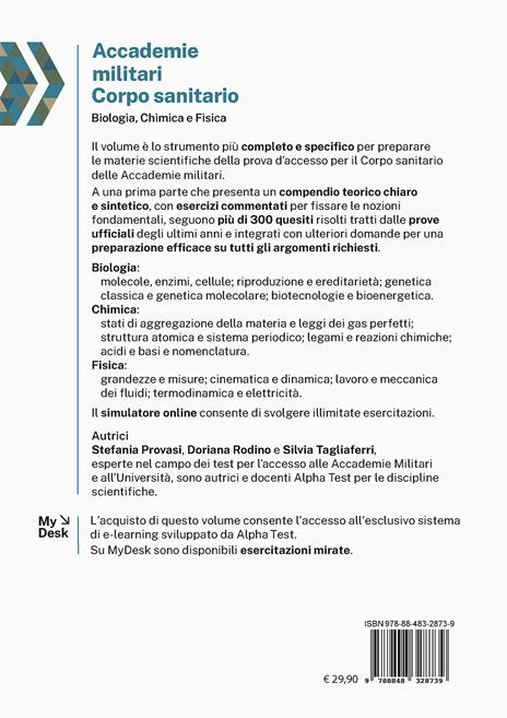Accademie militari. Corpo sanitario. Biologia, chimica e fisica Ediz. MyDesk. Con Contenuto digitale per download e accesso online - Doriana Rodino,Stefania Provasi,Silvia Tagliaferri - 2